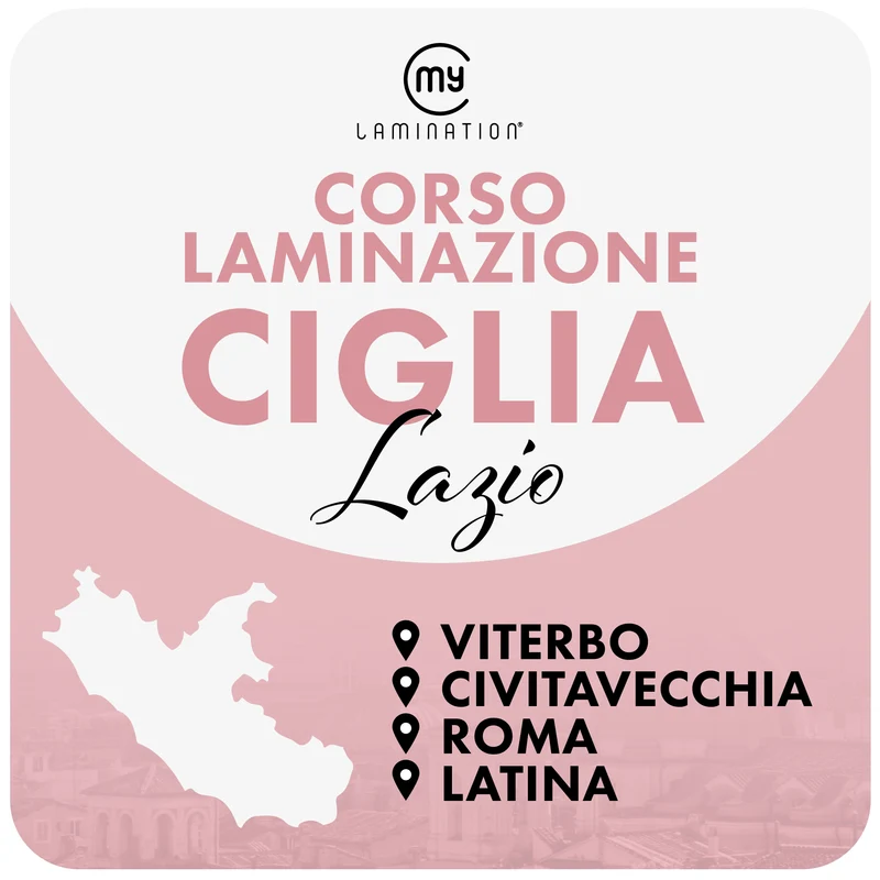 LAZIO Corso di Laminazione Ciglia