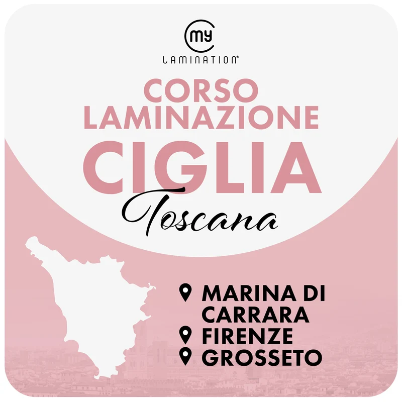TOSCANA Corso di Laminazione Ciglia
