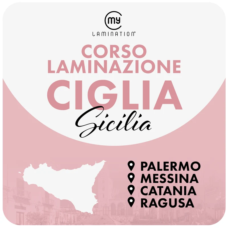 SICILIA Corso di Laminazione Ciglia