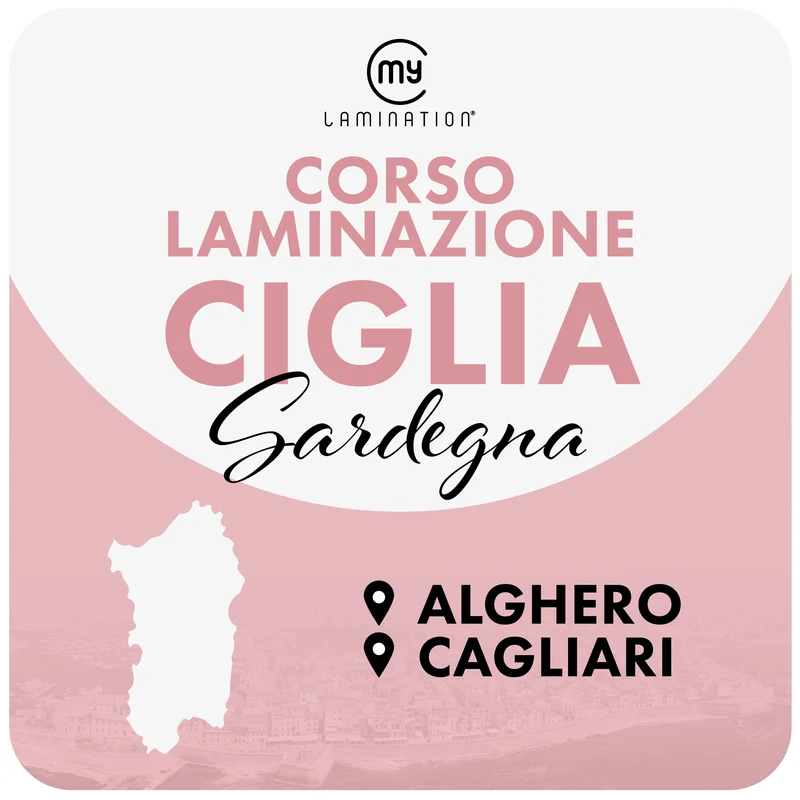 SARDEGNA Corso di Laminazione Ciglia